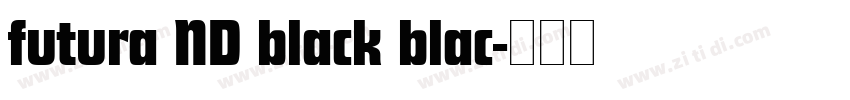 futura ND black blac字体转换